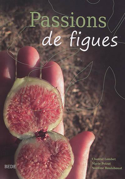 Passions de figues