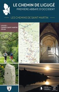 Le chemin de Ligugé : première abbaye d'Occident