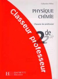 Physique-chimie 2de : classeur du professeur