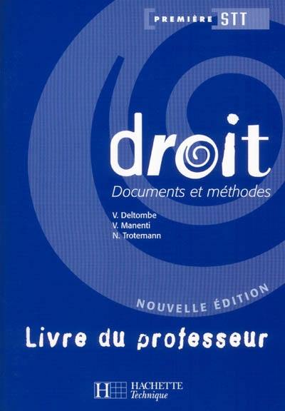 Droit, première STT : livre du professeur