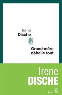 Grand-mère déballe tout