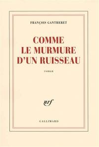 Comme le murmure d'un ruisseau