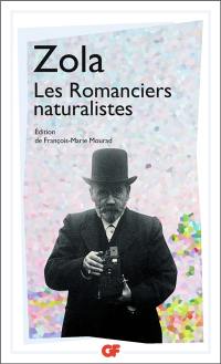 Les romanciers naturalistes