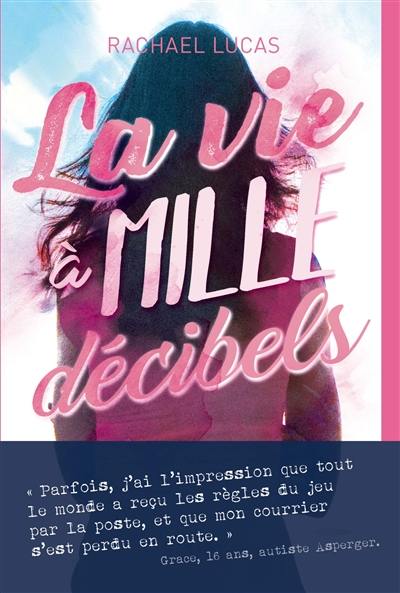 La vie à mille décibels