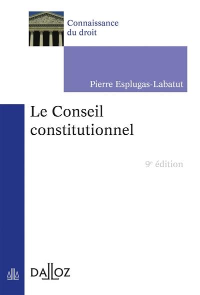 Le Conseil constitutionnel