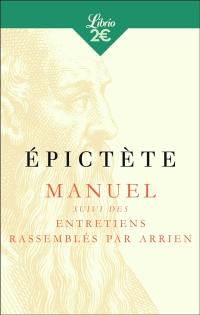 Manuel. Entretiens : rassemblés par Arrien