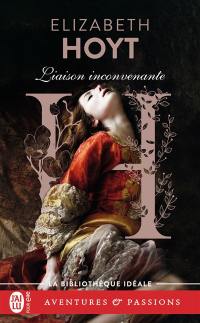 Les trois princes. Vol. 2. Liaison inconvenante