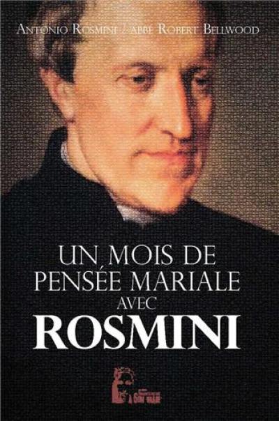 Un mois de pensée mariale avec Rosmini