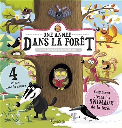 Une année dans la forêt