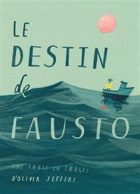 Le destin de Fausto