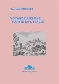 Voyage dans une partie de l'Italie