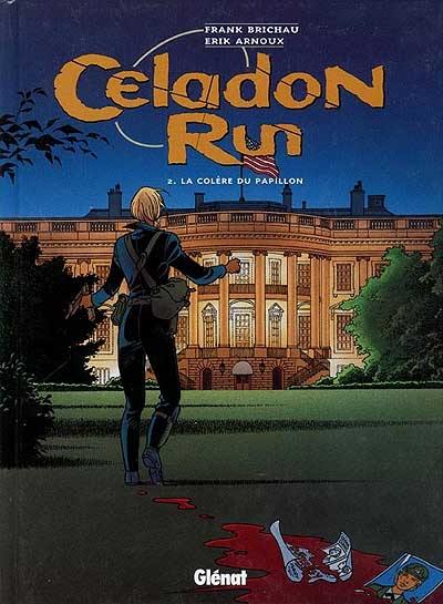 Celadon run. Vol. 2. La colère du papillon