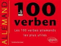 100 Verben : les 100 verbes allemands les plus utiles