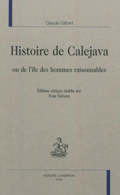 Histoire de Calejava ou De l'île des hommes raisonnables