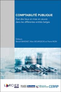 Comptabilité publique : état des lieux et mise en oeuvre dans les différentes entités belges