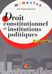 Droit constitutionnel et institutions politiques