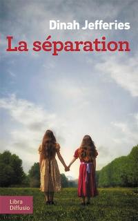 La séparation