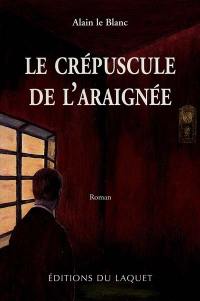 Le crépuscule de l'araignée