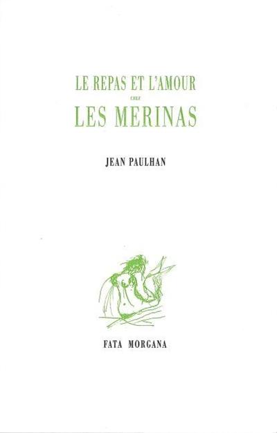 Le repas et l'amour chez les Mérinas