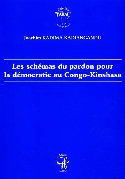 Les schémas du pardon pour la démocratie au Congo-Kinshasa