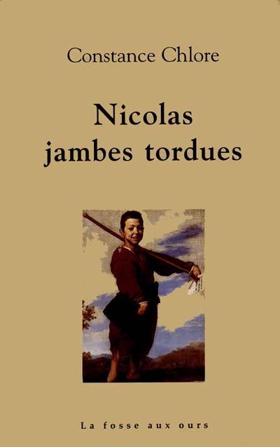 Nicolas, jambes tordues