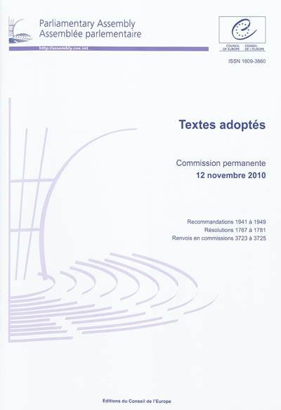 Assemblée parlementaire : textes adoptés : commission permanente, 12 novembre 2010