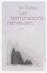 Les terminaisons nerveuses