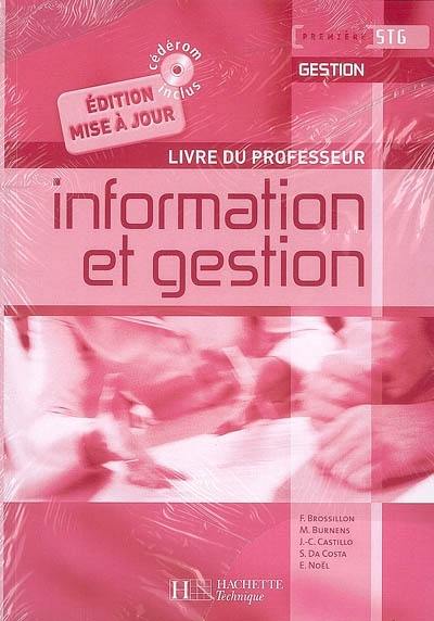 Information et gestion, première STG gestion : livre du professeur