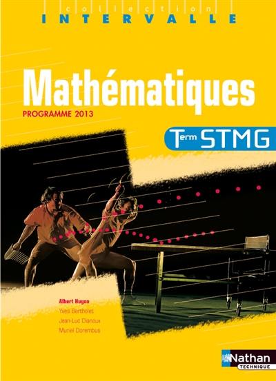 Mathématiques, terminale STMG : programme 2013