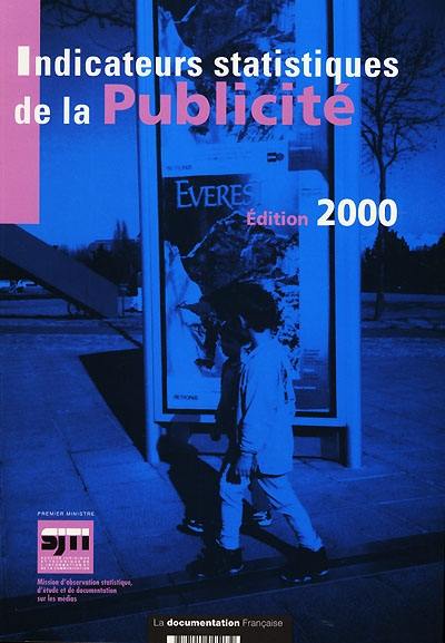 Indicateurs statistiques de la publicité 1997 : données disponibles au 31 octobre 1997