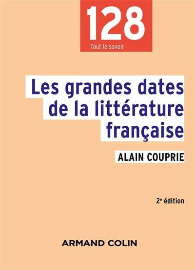 Les grandes dates de la littérature française