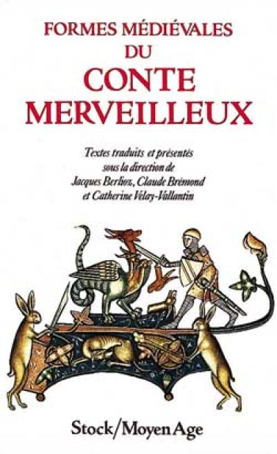 Formes médiévales du conte merveilleux