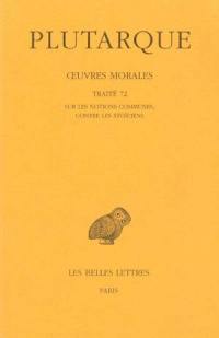 Oeuvres morales. Vol. 15-2. Traité 72, Sur les notions communes, contre les Stoïciens