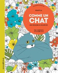 Comme un chat : 100 dessins à colorier