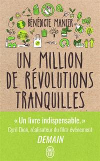 Un million de révolutions tranquilles : comment les citoyens changent le monde