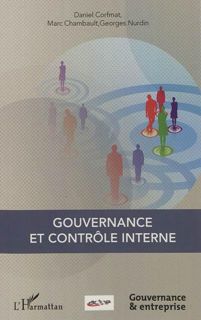 Gouvernance et contrôle interne : recommandations pour une meilleure gouvernance en entreprises moyennes, PME & PMI