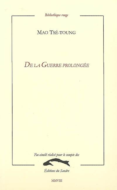 De la guerre prolongée