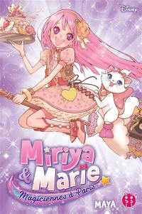 Miriya & Marie, magiciennes à Paris