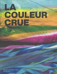 La couleur crue