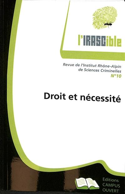 IRASCible (L'), n° 10. Droit et nécessité