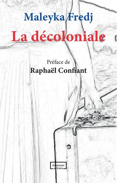 La décoloniale