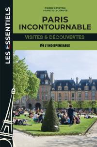 Paris incontournable