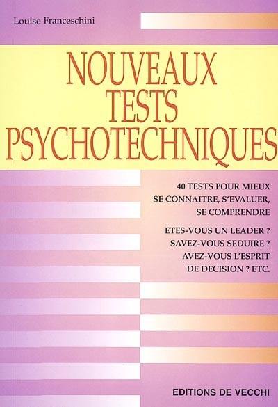 Les nouveaux tests psychotechniques