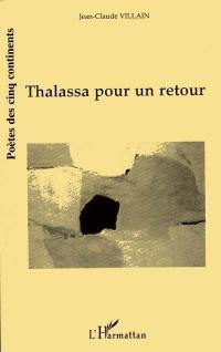 Thalassa pour un retour