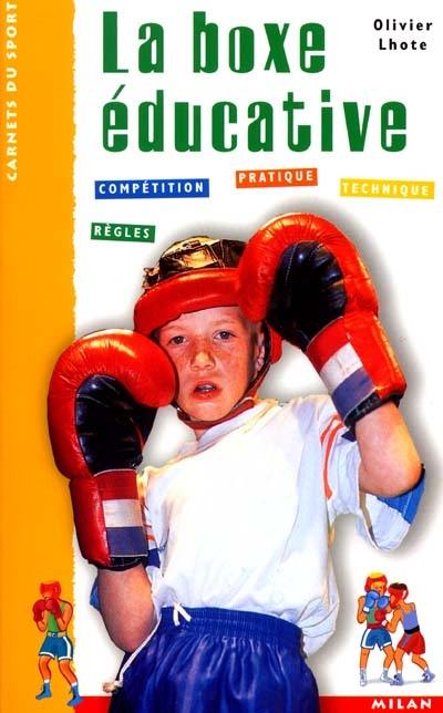 La boxe éducative