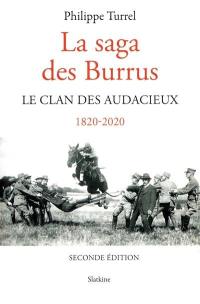 La saga des Burrus : le clan des audacieux : 1820-2020