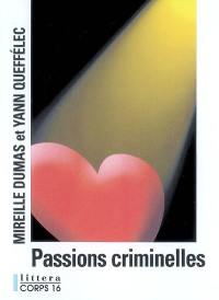 Passions criminelles