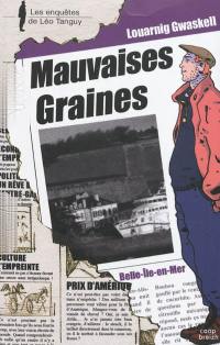 Mauvaises graines