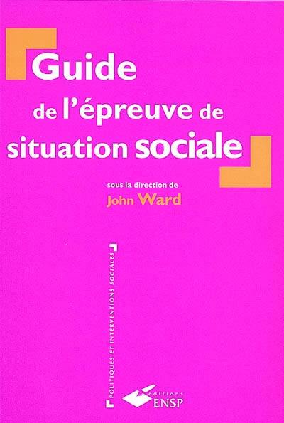 Guide de l'épreuve de situation sociale