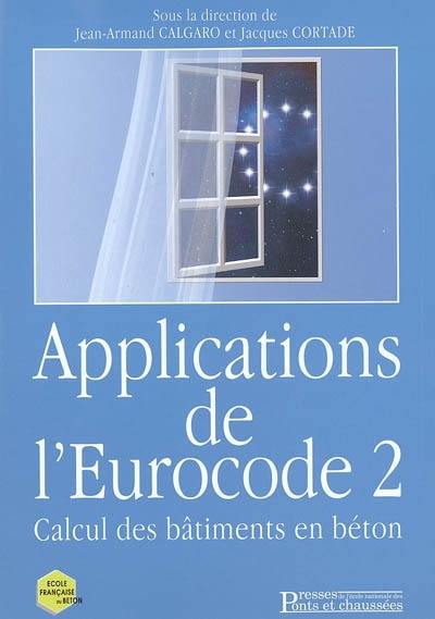 Applications de l'Eurocode 2 : calcul des bâtiments en béton